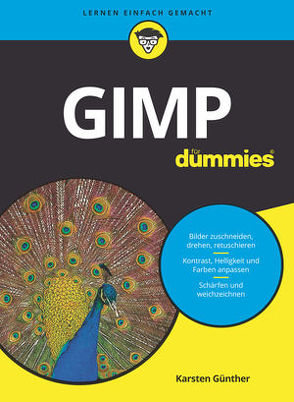 GIMP für Dummies von Günther,  Karsten