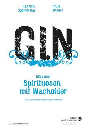 Gin – Alles über Spirituosen mit Wacholder