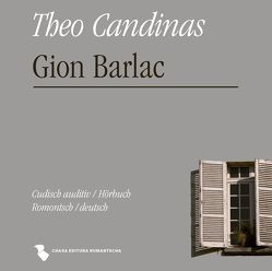 Gion Barlac von Candinas,  Theo