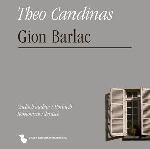 Gion Barlac von Candinas,  Theo