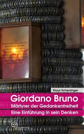 Giordano Bruno – Märtyrer der Gedankenfreiheit von Scherzinger,  Klaus