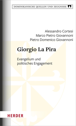 Giorgio La Pira von Cortesi,  Alessandro, Giovannoni,  Marco Pietro, Giovannoni,  Pietro Domenico