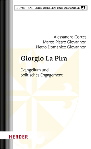 Giorgio La Pira von Cortesi,  Alessandro, Giovannoni,  Marco Pietro, Giovannoni,  Pietro Domenico