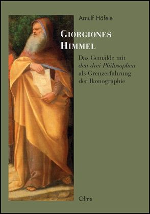 Giorgiones Himmel von Häfele,  Arnulf