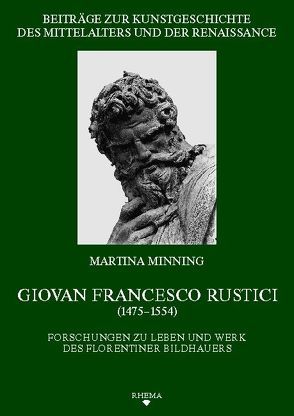 Giovan Francesco Rustici (1475-1554) von Minning,  Martina