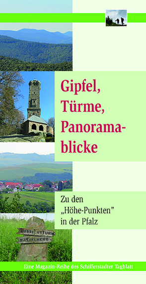 Gipfel, Türme, Panoramablicke von Schleicher,  Monika