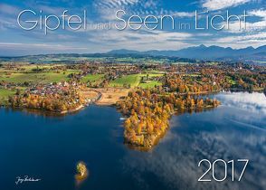 Gipfel und Seen im Licht 2017 von Bodenbender,  Dr. Jörg