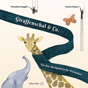 Giraffenschal & Co. von Aleman,  Daniela, Berggold,  Maximilian