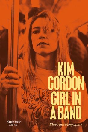 Girl in a Band von Gordon,  Kim