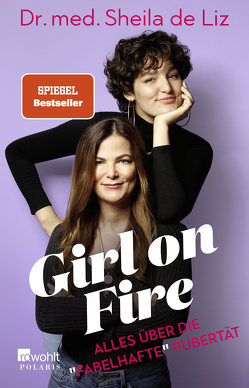 Girl on Fire von de Liz,  Sheila, Evison,  Sofia, Schiffer,  Claudia