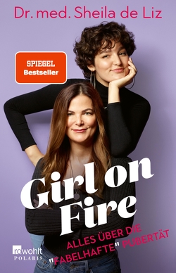 Girl on Fire von Evison,  Sofia, Liz,  Sheila de, Schiffer,  Claudia