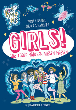 Girls! von Einwohlt,  Ilona, Schaalburg,  Bianca