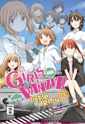 Girls und Panzer – Little Army 02 von Steinle,  Christine, Tsuchii