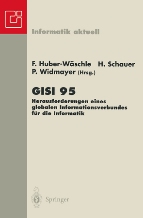 GISI 95 von Huber-Wäschle,  Friedbert, Schauer,  Helmut, Widmayer,  Peter