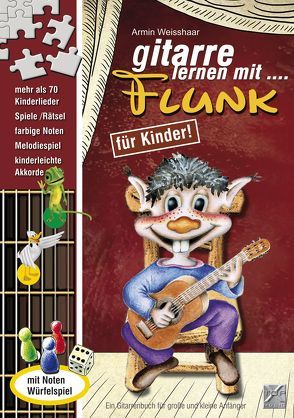 Gitarre lernen mit Flunk / Mit CD von Weisshaar,  Armin