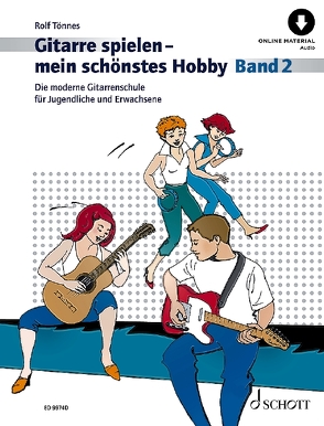 Gitarre spielen – mein schönstes Hobby von Tönnes,  Rolf