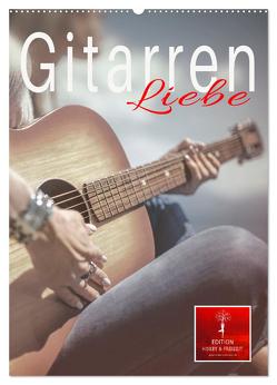 Gitarren Liebe (Wandkalender 2024 DIN A2 hoch), CALVENDO Monatskalender von Roder,  Peter