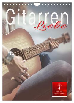 Gitarren Liebe (Wandkalender 2024 DIN A4 hoch), CALVENDO Monatskalender von Roder,  Peter