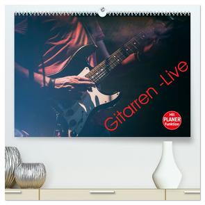 Gitarren – Live (hochwertiger Premium Wandkalender 2024 DIN A2 quer), Kunstdruck in Hochglanz von Knaack,  Martin