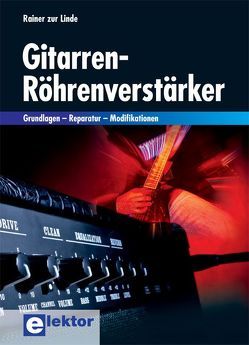 Gitarren-Röhrenverstärker von ZurLinde,  Rainer