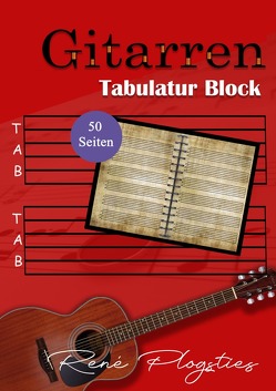 Gitarren Tabulatur Block 50 von Müller,  René