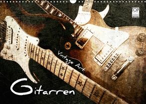 GITARREN Vintage Art (Wandkalender 2018 DIN A3 quer) von Bleicher,  Renate