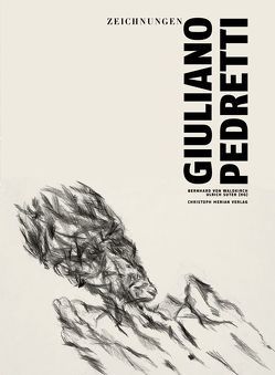 Giuliano Pedretti – Zeichnungen von von Waldkirch,  Bernhard