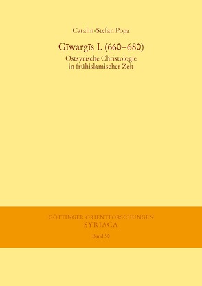 Gīwargīs I. (660-680) von Popa,  Catalin-Stefan