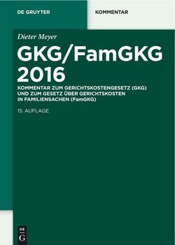 GKG/FamGKG 2016 von Meyer,  Dieter