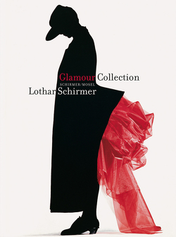 Glamour Collection Lothar Schirmer von Rossellini,  Isabella, Schirmer,  Lothar