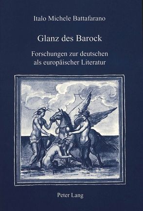 Glanz des Barock von Battafarano,  Italo Michele