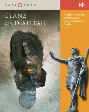 Glanz und Alltag von Amrhein,  Carsten, Knierriem,  Peter, Löhnig,  Elke