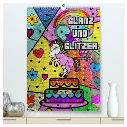 Glanz und Glitzer (hochwertiger Premium Wandkalender 2024 DIN A2 hoch), Kunstdruck in Hochglanz von Bielow,  Nico