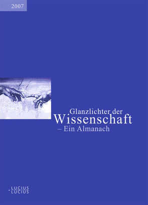 Glanzlichter der Wissenschaft 2007 von Deutscher Hochschulverband