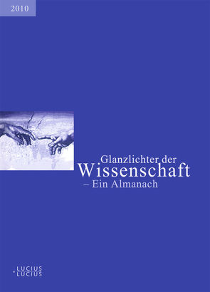 Glanzlichter der Wissenschaft 2010 von Deutscher Hochschulverband