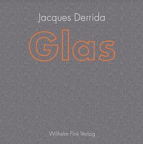 Glas von Derrida,  Jacques, Gondek,  Hans-Dieter, Sedlaczek,  Markus