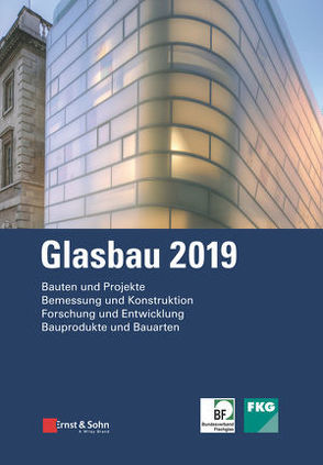 Glasbau 2019 von Tasche,  Silke, Weller,  Bernhard