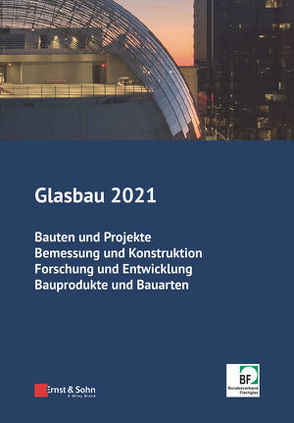 Glasbau 2021 von Tasche,  Silke, Weller,  Bernhard
