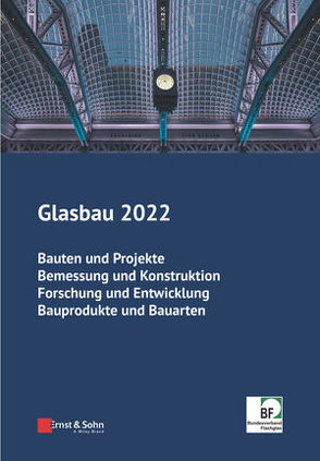 Glasbau 2022 von Tasche,  Silke, Weller,  Bernhard