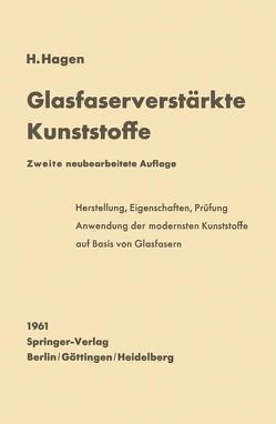 Glasfaserverstärkte Kunststoffe von Hagen,  Harro