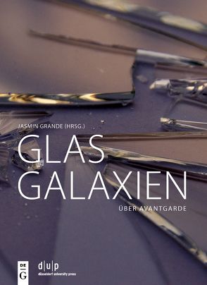 Glasgalaxien von Grande,  Jasmin