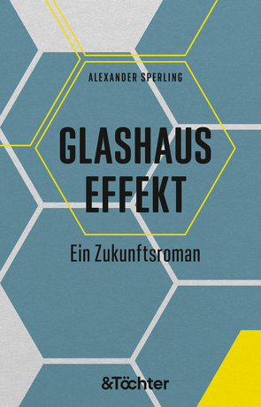 Glashauseffekt von Sperling,  Alexander