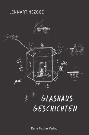 Glashausgeschichten von Nezogé,  Lennart