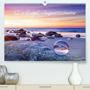 Glaskugel-Impressionen (Premium, hochwertiger DIN A2 Wandkalender 2021, Kunstdruck in Hochglanz) von PapadoXX-Fotografie