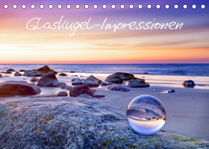 Glaskugel-Impressionen (Tischkalender 2023 DIN A5 quer) von PapadoXX-Fotografie