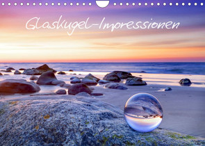 Glaskugel-Impressionen (Wandkalender 2023 DIN A4 quer) von PapadoXX-Fotografie