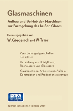Glasmaschinen von Albrecht,  H., Giegerich,  Wilhelm, Trier,  Wolfgang
