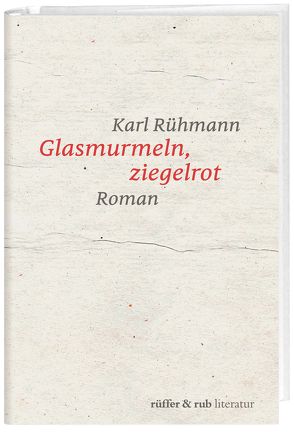 Glasmurmeln, ziegelrot von Rühmann,  Karl