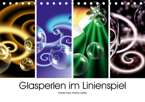Glasperlen im Linienspiel (Tischkalender 2021 DIN A5 quer) von Sattler,  Heidemarie