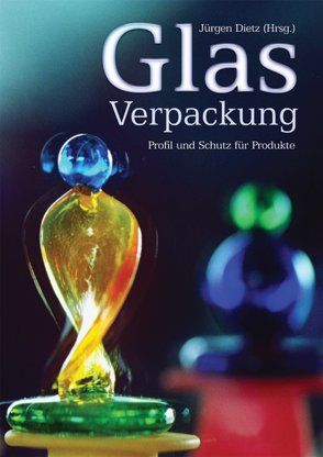 Glasverpackung von Dietz,  Jürgen